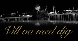Vill Va Med Dig Video musicale