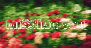 Missing You Musik-Video
