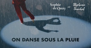 On Danse Sous La Pluie