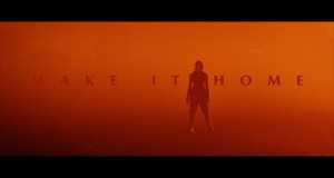 Make It Home Music Video