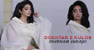 Dokhtar-E Kulob Glazbeni video
