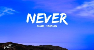 Never موسیقی ویڈیو