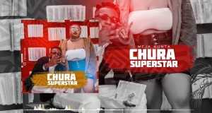 Chura Superstar Video âm nhạc