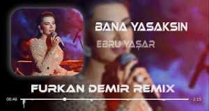 Bana Yasaksin ( Furkan Demir Remix ) Video musical