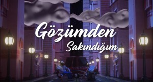 Gözümden Sakindiğim Muzicki video