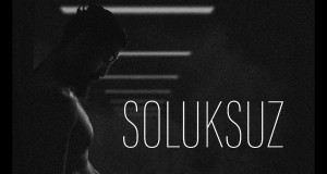 Soluksuz Музыкаль видео