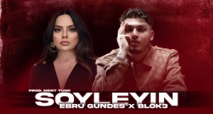 Söyleyin Music Video