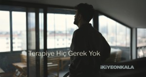 TERAPIYE HIÇ GEREK YOK