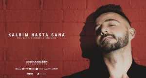 Kalbim Hasta Sana Music Video