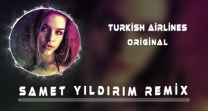 Turkish Airlines Music Video