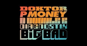 Big Bad Music Video