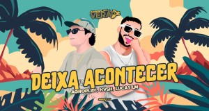 Deixa Acontecer Музычнае відэа