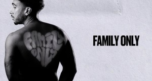Family Only Videoclip