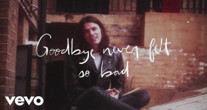 Goodbye Never Felt So Bad Vidjo Mużikali