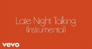 Late Night Talking (Instrumental Teledysk