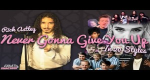 Never Gonna Give You Up Cover In 20 Styles Musik-Video