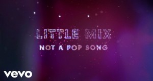 Not A Pop Song - Little Mix - khichdi samba kuthi video song