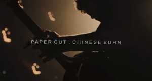 Paper Cut, Chinese Burn Mūzikas video