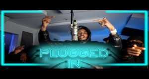 Plugged In W/fumez The Engineer Музичко видео
