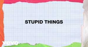 Stupid Things (Single Version) أغنية مصورة