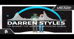 Us Against The World (Protostar Remix) 音樂視頻