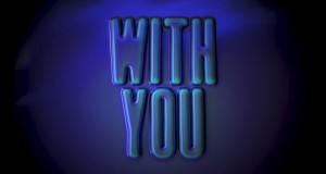 With You Video musik