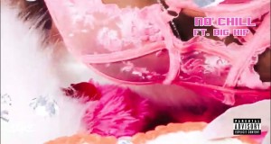No Chill Muzicki video
