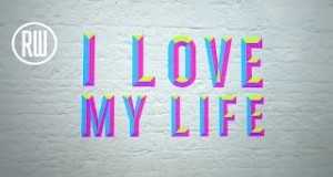 Love My Life Videyo Mizik