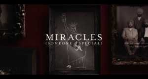 Miracles (Someone Special)