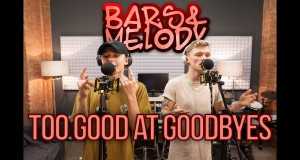 Too Good At Goodbyes