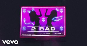 2 Bad Musikkvideo