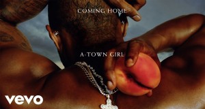 A-Town Girl Music Video