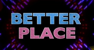 Better Place Музичко видео