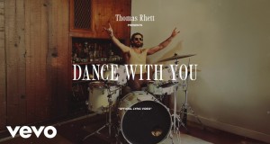 Dance With You Տեսահոլովակ