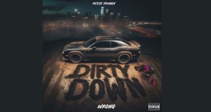Dirty Down Wrong Видеои мусиқӣ