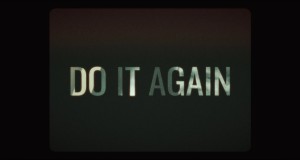 Do It Again Muziki wa video