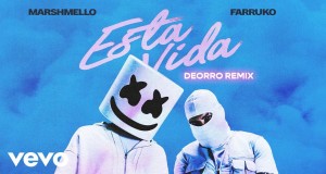 Esta Vida (Deorro Remix Musiqi video