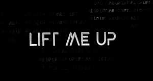 Lift Me Up Musikkvideo