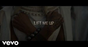 Lift Me Up Musikkvideo