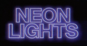 Neon Lights Muzikinis vaizdo klipas