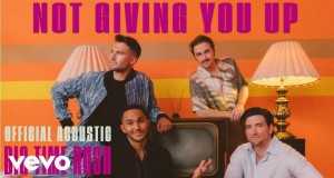 Not Giving You Up Acoustic Video musical