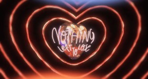 NOTHING LEFT TO LOSE