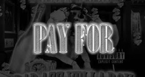 Pay For Video musicale