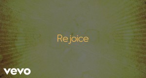 Rejoice Musikkvideo