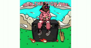 Run Through Fire Video Musik