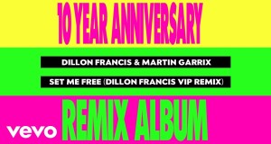 Set Me Free (Dillon Francis Vip Vídeo de música