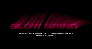 Slow Grind Musiqi video