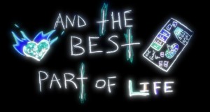 The Best Part Of Life Muusikavideo