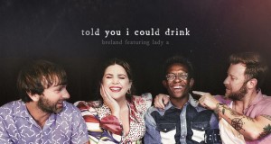 Told You I Could Drink Glasbeni video