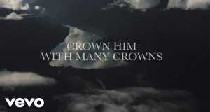 Crown Him Musikkvideo